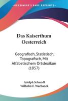 Das Kaiserthum Oesterreich