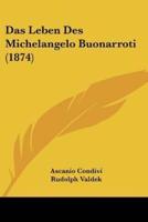 Das Leben Des Michelangelo Buonarroti (1874)