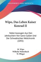 Wipo, Das Leben Kaiser Konrad II