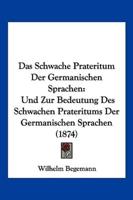 Das Schwache Prateritum Der Germanischen Sprachen