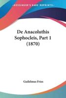 De Anacoluthis Sophocleis, Part 1 (1870)