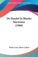 De Handel In Blanke Slavinnen (1900)