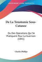 De La Tenotomie Sous-Cutanee