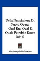 Della Nunciazione Di Nuova Opera