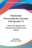 Denkmaler Provenzalischer Literatur Und Sprache V1