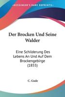 Der Brocken Und Seine Walder