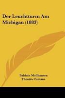 Der Leuchtturm Am Michigan (1883)