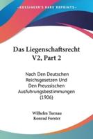 Das Liegenschaftsrecht V2, Part 2