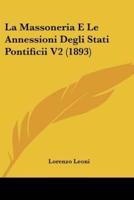 La Massoneria E Le Annessioni Degli Stati Pontificii V2 (1893)