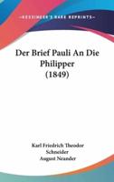 Der Brief Pauli an Die Philipper (1849)