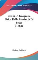 Cenni Di Geografia Fisica Della Provincia Di Lecce (1884)