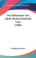 Der Hofmeister Von Jakob Michael Reinhold Lenz (1908)