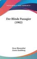 Der Blinde Passagier (1902)