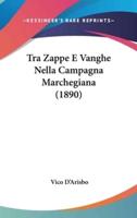 Tra Zappe E Vanghe Nella Campagna Marchegiana (1890)