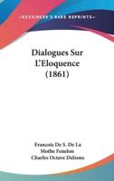 Dialogues Sur L'Eloquence (1861)