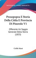 Prosopopea E Storia Della Cittla E Provincia Di Pinerolo V1