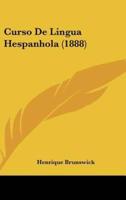 Curso De Lingua Hespanhola (1888)