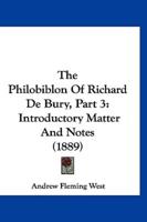 The Philobiblon of Richard De Bury, Part 3