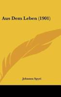 Aus Dem Leben (1901)