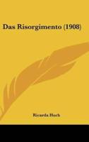 Das Risorgimento (1908)