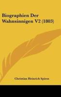 Biographien Der Wahnsinnigen V2 (1803)