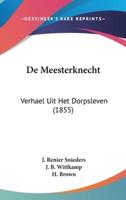 De Meesterknecht