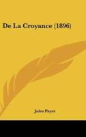 De La Croyance (1896)