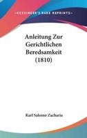 Anleitung Zur Gerichtlichen Beredsamkeit (1810)