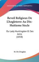 Reveil Religieux De L'Angleterre Au Dix-Huitieme Siecle