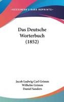 Das Deutsche Worterbuch (1852)