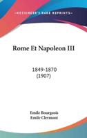 Rome Et Napoleon III
