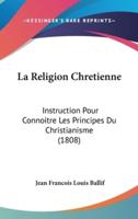 La Religion Chretienne