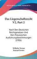 Das Liegenschaftsrecht V2, Part 2