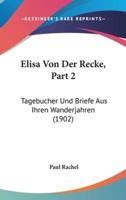 Elisa Von Der Recke, Part 2