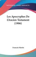 Les Apocryphes De L'Ancien Testament (1906)