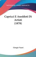Capricci E Aneddoti Di Artisti (1878)