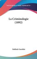 La Criminologie (1892)