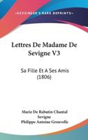 Lettres De Madame De Sevigne V3