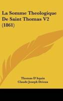 La Somme Theologique De Saint Thomas V2 (1861)