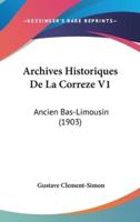 Archives Historiques De La Correze V1