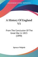 A History Of England V5