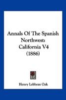 Annals Of The Spanish Northwest