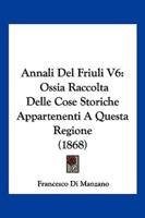 Annali Del Friuli V6