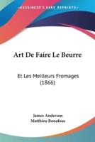 Art De Faire Le Beurre