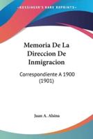 Memoria De La Direccion De Inmigracion