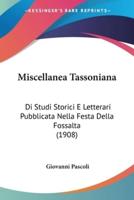 Miscellanea Tassoniana