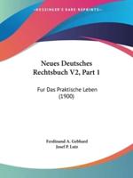 Neues Deutsches Rechtsbuch V2, Part 1
