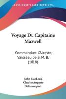 Voyage Du Capitaine Maxwell