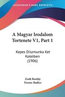 A Magyar Irodalom Tortenete V1, Part 1