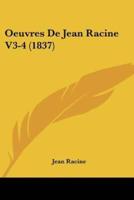 Oeuvres De Jean Racine V3-4 (1837)